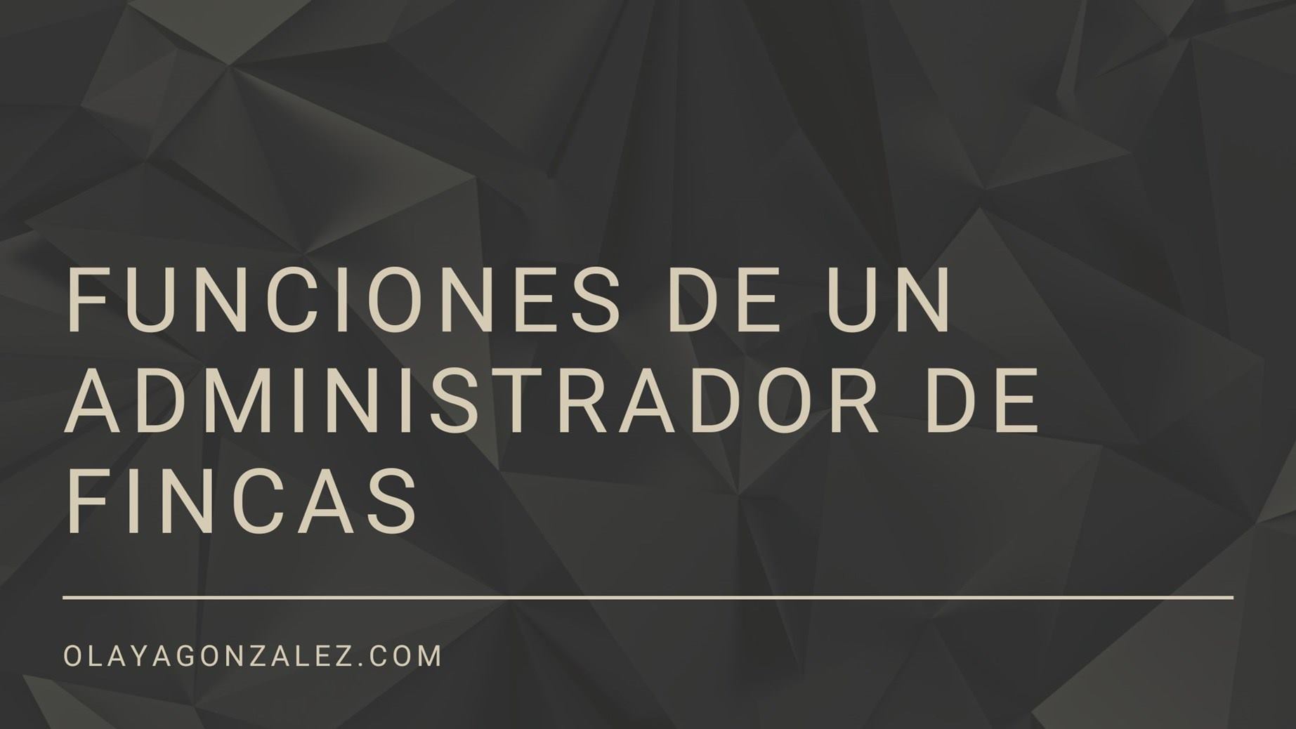 funciones de un administrador de fincas